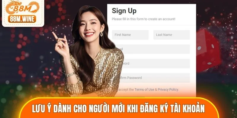 Những điểm cần lưu ý dành cho người mới khi đăng ký tài khoản